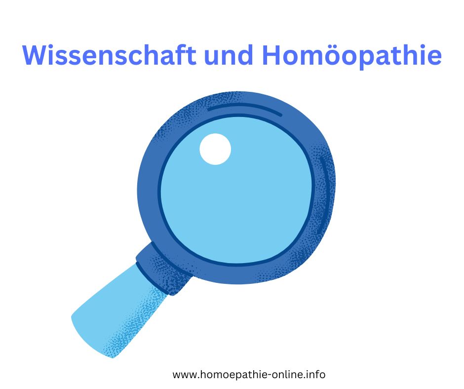 Wissenschaft und Homöopathie