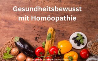 Gesundheitsbewusst mit Homöopathie