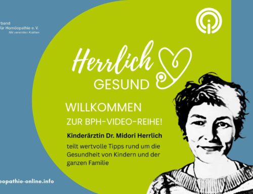 Die neue BPH-Video-Reihe ‚Herrlich-Gesund‘: Kinderärztin rät zur homöopathischen Hausapotheke